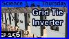 Grid-Tie-Inverter-Explained-Science-Thursday-Ep156-01-pl